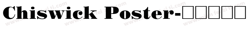 Chiswick Poster字体转换